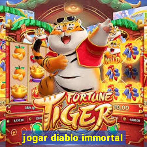 jogar diablo immortal